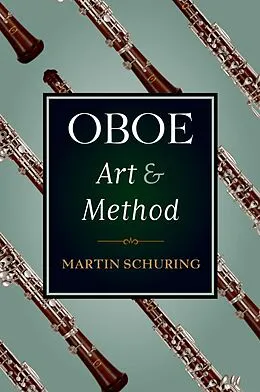 E-Book (pdf) Oboe Art and Method von Martin Schuring