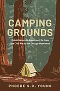 E-Book (pdf) Camping Grounds von Phoebe S. K. Young