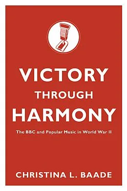 E-Book (pdf) Victory through Harmony von Christina L. Baade