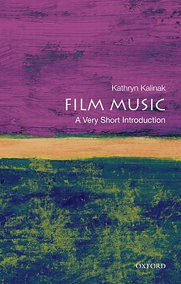 E-Book (pdf) Film Music: A Very Short Introduction von Kathryn Kalinak