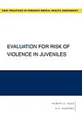 E-Book (pdf) Evaluation for Risk of Violence in Juveniles von Robert Hoge, D. A. Andrews