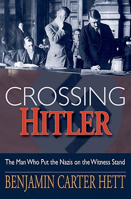 E-Book (pdf) Crossing Hitler von Benjamin Carter Hett