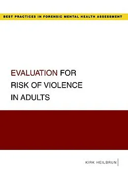 E-Book (pdf) Evaluation for Risk of Violence in Adults von Kirk Heilbrun