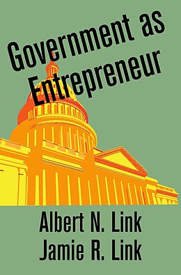 eBook (pdf) Government as Entrepreneur de Albert N. Link, Jamie R. Link