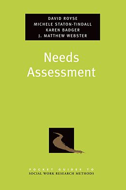 E-Book (pdf) Needs Assessment von David Royse, Michele Staton-Tindall, Karen Badger