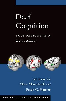 PDF Deaf Cognition von HAUSER MARC MARSCHA