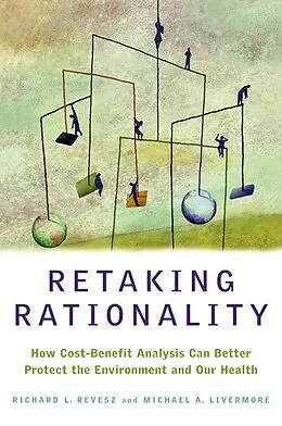 E-Book (pdf) Retaking Rationality von Richard L. Revesz, Michael A. Livermore
