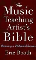 E-Book (pdf) The Music Teaching Artist's Bible von Eric Booth