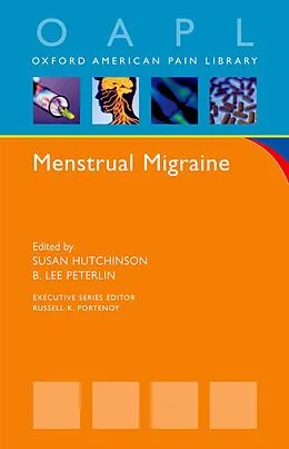 E-Book (pdf) Menstrual Migraine von Susan Hutchinson, B. Lee Peterlin