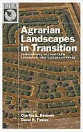 E-Book (pdf) Agrarian Landscapes in Transition von Charles Redman, David R. Foster