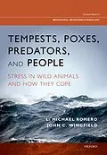E-Book (pdf) Tempests, Poxes, Predators, and People von L. Michael Romero, John C. Wingfield