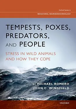 E-Book (pdf) Tempests, Poxes, Predators, and People von L. Michael Romero, John C. Wingfield