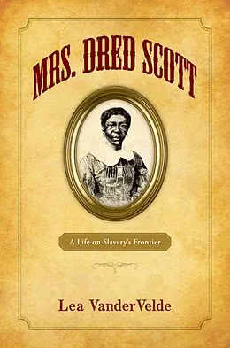 E-Book (pdf) Mrs. Dred Scott von Lea Vandervelde