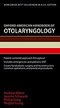 E-Book (pdf) Oxford American Handbook of Otolaryngology von Andrew Blitzer, Jerome Schwartz, Phillip Song