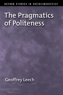E-Book (pdf) The Pragmatics of Politeness von Geoffrey Leech