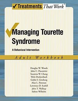 E-Book (pdf) Managing Tourette Syndrome von Douglas W. Woods, John Piacentini, Susanna Chang