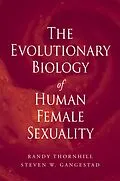 PDF The Evolutionary Biology of Human Female Sexuality von Randy Thornhill, Steven W. Gangestad