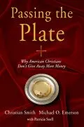 E-Book (pdf) Passing the Plate von Christian Smith, Michael O Emerson, Patricia Snell