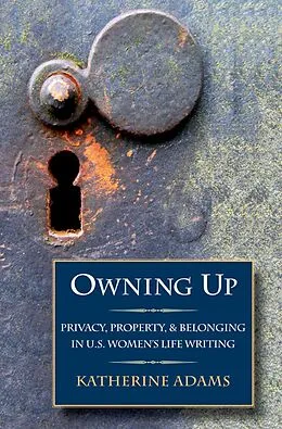 PDF Owning Up von Katherine Adams