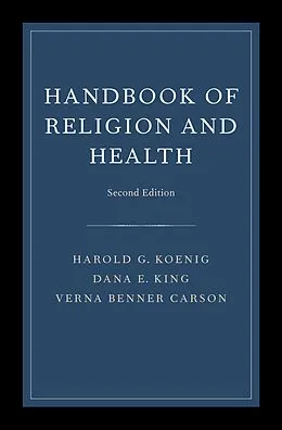 E-Book (pdf) Handbook of Religion and Health von Harold Koenig, Dana King, Verna B. Carson