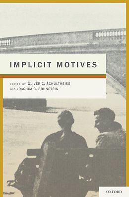E-Book (pdf) Implicit Motives von Oliver Schultheiss, Joachim Brunstein