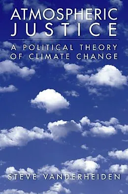 E-Book (pdf) Atmospheric Justice von Steve Vanderheiden