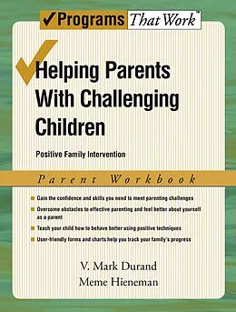 E-Book (pdf) Helping Parents with Challenging Children Positive Family Intervention Parent Workbook von V. Mark Durand, Meme Hieneman