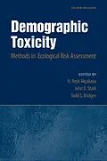 E-Book (pdf) Demographic Toxicity von H. Resit Akcakaya, John D. Stark, Todd S. Bridges