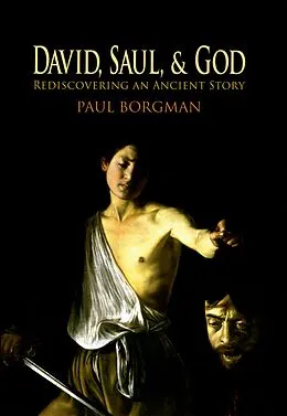 E-Book (pdf) David, Saul, and God von Paul Borgman