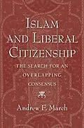 E-Book (pdf) Islam and Liberal Citizenship von Andrew F. March