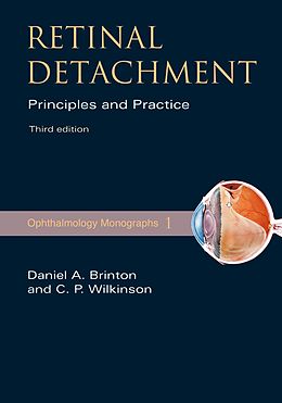 E-Book (pdf) Retinal Detachment von Daniel A. M. D. Brinton, Charles P. M. D. Wilkinson