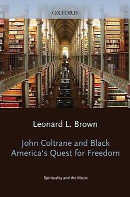 E-Book (pdf) John Coltrane and Black America's Quest for Freedom von 