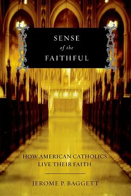E-Book (pdf) Sense of the Faithful von Jerome P. Baggett