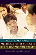 E-Book (pdf) Academic Motivation and the Culture of Schooling von HUDLEY CYNTHIA