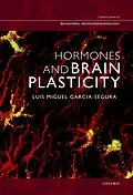 PDF Hormones and Brain Plasticity von Luis Miguel Garcia-Segura