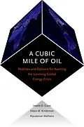 E-Book (pdf) A Cubic Mile of Oil von Hewitt Crane, Edwin Kinderman, Ripudaman Malhotra
