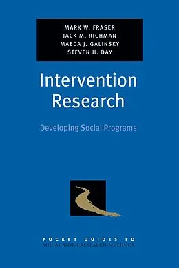 E-Book (pdf) Intervention Research von Mark W. Fraser, Jack M. Richman, Maeda J. Galinsky