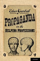 eBook (pdf) Propaganda in the Helping Professions de Eileen Gambrill