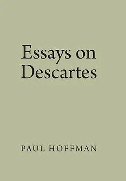 E-Book (pdf) Essays on Descartes von Paul Hoffman