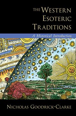 E-Book (pdf) The Western Esoteric Traditions von Nicholas Goodrick-Clarke