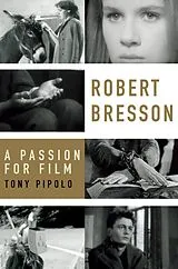 E-Book (pdf) Robert Bresson von Tony Pipolo