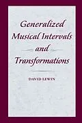 PDF Generalized Musical Intervals and Transformations von David Lewin