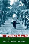 E-Book (pdf) The Vietnam War von Mark Atwood Lawrence