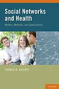 E-Book (pdf) Social Networks and Health von Thomas W. Valente