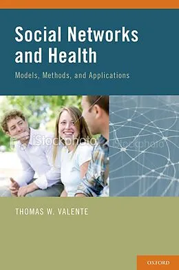 E-Book (pdf) Social Networks and Health von Thomas W. Valente