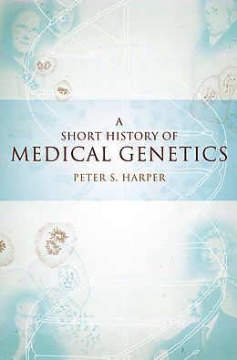 eBook (pdf) A Short History of Medical Genetics de Peter S. Harper