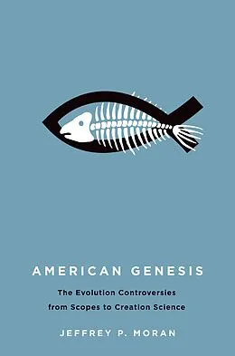 E-Book (pdf) American Genesis von Jeffrey P. Moran