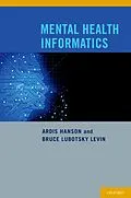 E-Book (pdf) Mental Health Informatics von Ardis Hanson, Bruce Lubotsky Levin