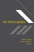 E-Book (pdf) The Polysiloxanes von James E. Mark, Dale W. Schaefer, Gui Lin