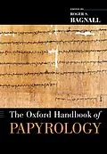 E-Book (pdf) The Oxford Handbook of Papyrology von Roger S. Bagnall